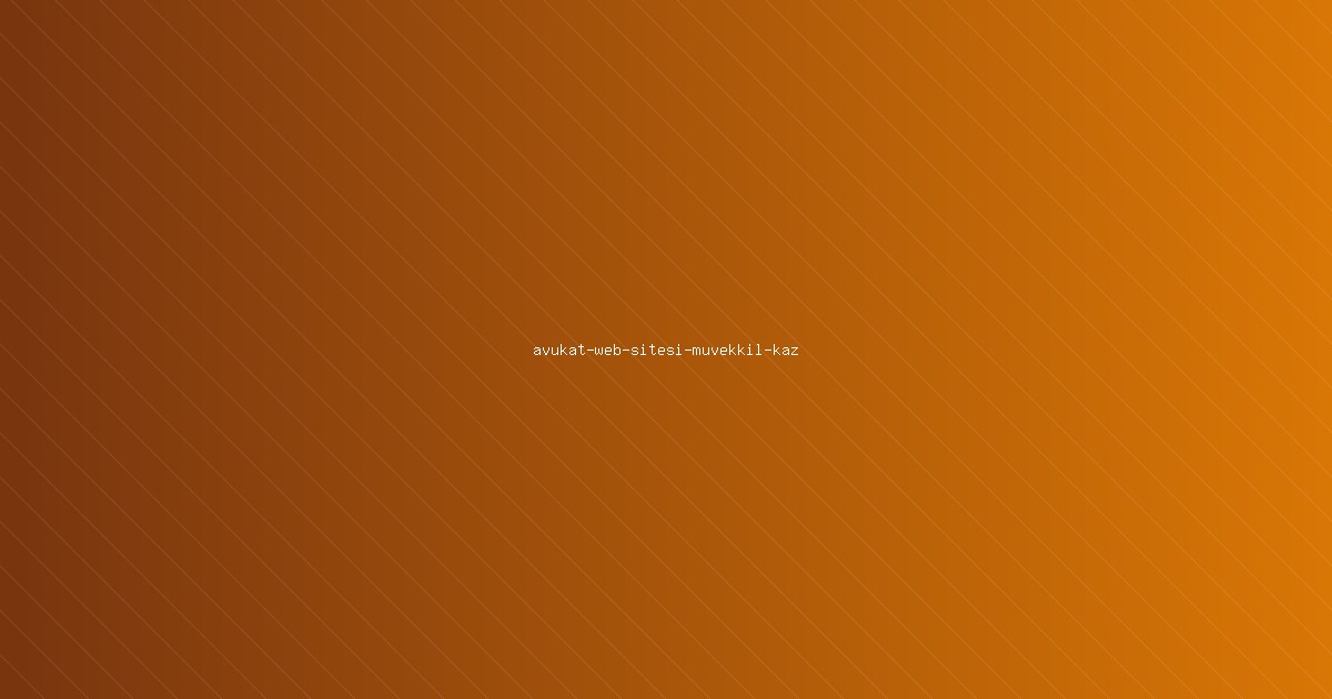 Avukat ve Hukuk Bürosu Web Sitesi: Müvekkil Kazanan Dijital Varlık Nasıl Kurulur?